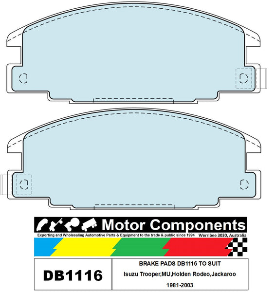 BRAKE PADS DB1116 TO SUIT Isuzu Trooper,MU,Holden Rodeo,Jackaroo 1981-2003