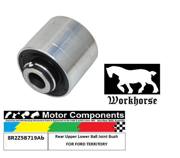 Rear Upper Lower Ball Joint Bush 8R2Z5B719Ab FOR FORD TERRITORY