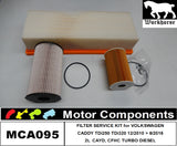 FILTER SERVICE KIT VW CADDY TDi250 CAYD TURBO DIESEL 2L & 1.6L 12/10 > 8/16