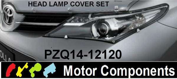 PZQ14-12120 HEAD LAMP COVER SET for COROLLA  ZRE182 8/2012>3/2015