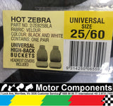 UNIVERSAL FRONT HIGH BACK BUCKET SEAT pair 25/60 ZEBRA