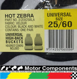 SEAT COVER HOT ZEBRA UNIVERSAL high back MULTI FIT FRONT 25 / 60