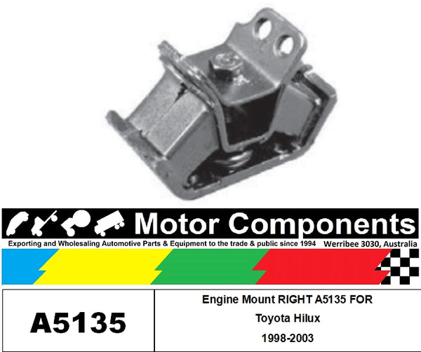 Engine Mount RIGHT A5135 FOR Toyota Hilux 1998-2003