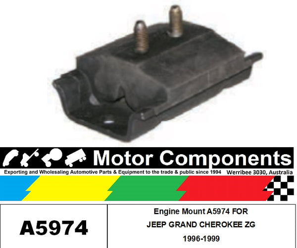 Engine Mount A5974 FOR  JEEP GRAND CHEROKEE ZG 1996-1999