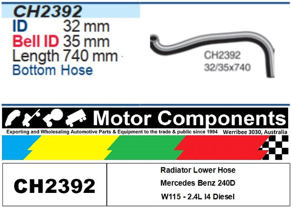 Radiator Lower Hose CH2392 FOR Mercedes Benz 240D W115 - 2.4L I4 Diesel