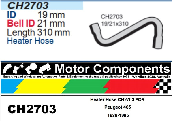Heater Hose CH2703 FOR Peugeot 405 1989-1996