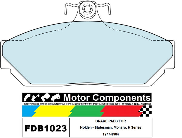 BRAKE PADS  FDB1023M TO SUIT Holden - Statesman, Monaro, H Series 1977-1984