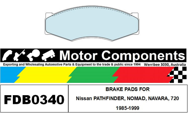 BRAKE PADS FDB0340M TO SUIT Nissan PATHFINDER, NOMAD, NAVARA, 720 1985-1999