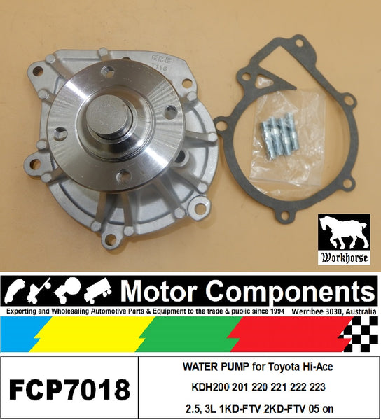 WATER PUMP FCP7018A for Toyota Hi-Ace KDH200 201 220 221 222 223 2.5, 3L 1KD-FTV