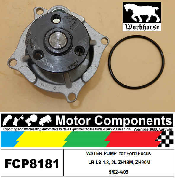 WATER PUMP FCP8181 for Ford  FOCUS LR LS 1.8, 2L ZH18M, ZH20M 9/02-4/05